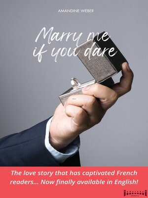 cover image of Marry me if you dare